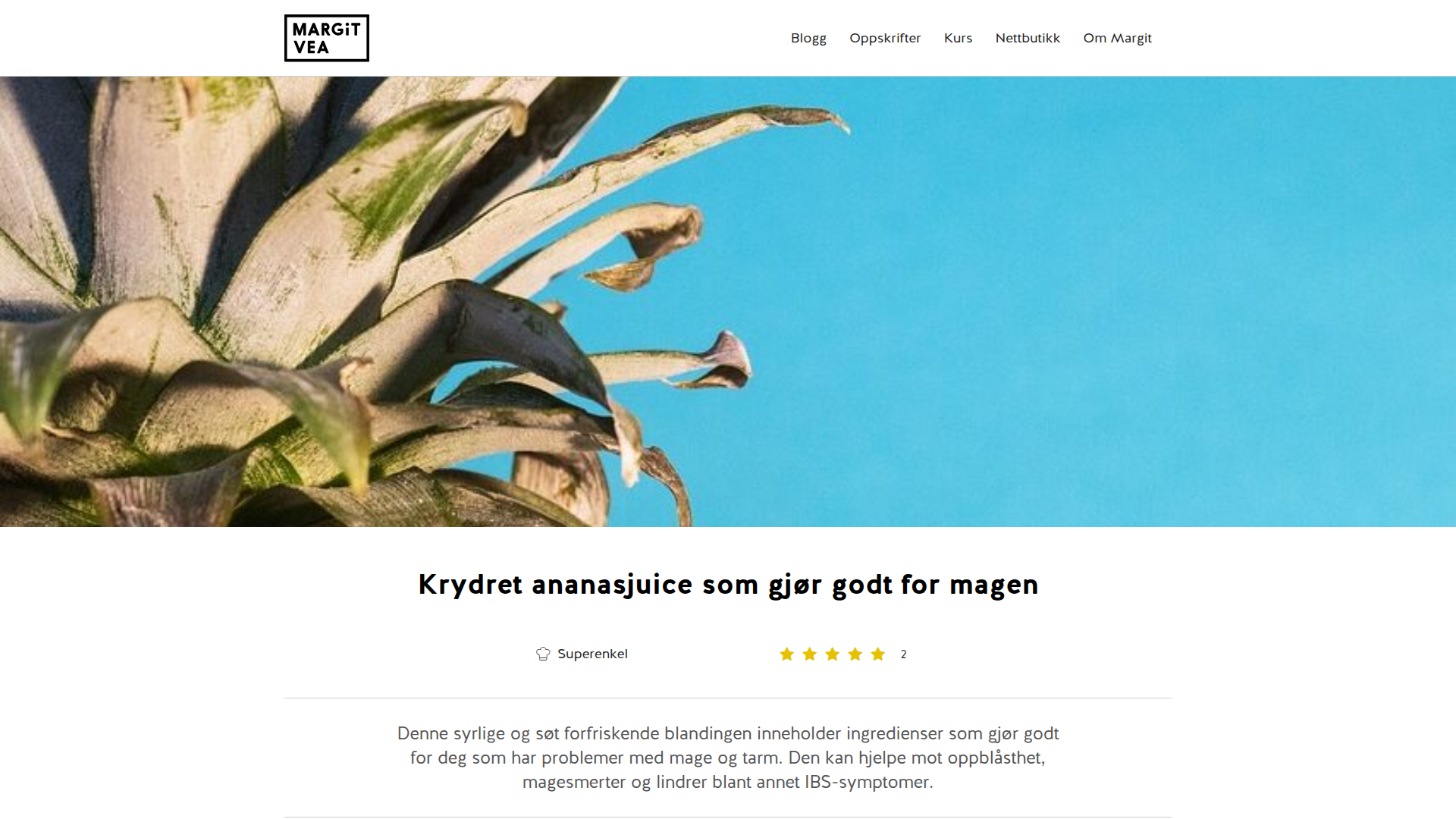 Krydret ananasjuice som gjør godt for magen