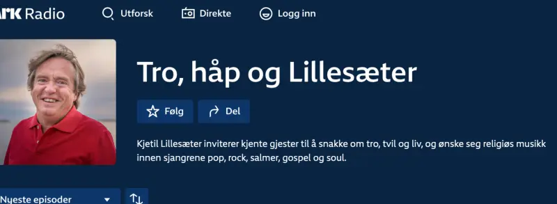 Tro og håp og Lillesæter på NRK radio